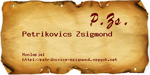 Petrikovics Zsigmond névjegykártya